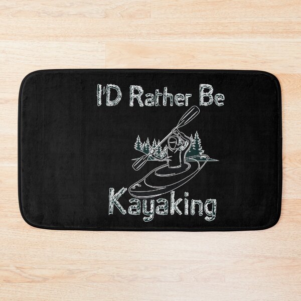 Item preview, I'D Rather Be Kayaking - I love Kayaking - Funny   designed and sold by Hannah  Pillic.