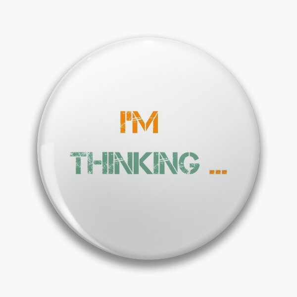Item preview, I'm Thinking , Vintage, Funny Saying , Birthday Gift designed and sold by Soukainadesign.