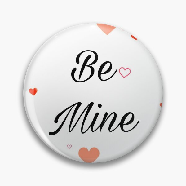 Item preview, Be mine  designed and sold by Nyanelson.