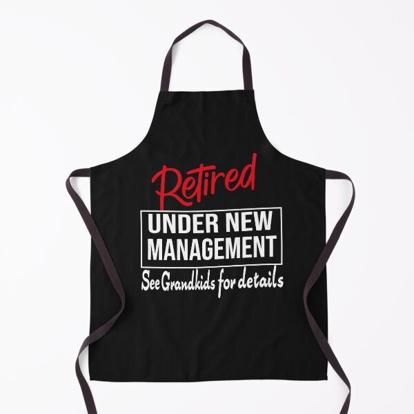 Item preview, Retired Under New Management See Grandkids For Details designed and sold by Azhastor.