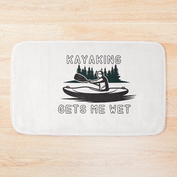 Item preview, Kayaking gets me wet  - Funny  - I love Kayaking   designed and sold by Hannah  Pillic.