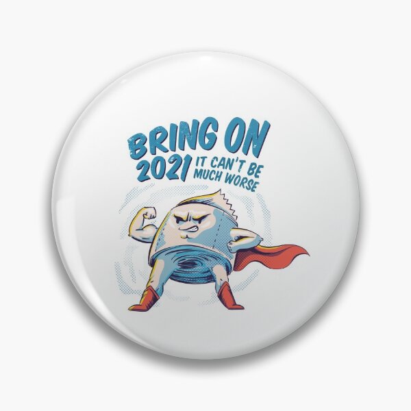 Item preview, BRING ON 2021  designed and sold by ahashki.