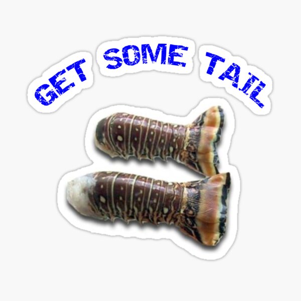 Item preview, Get Some Tail Florida Spiny Lobster Tails designed and sold by KeysTreasures.