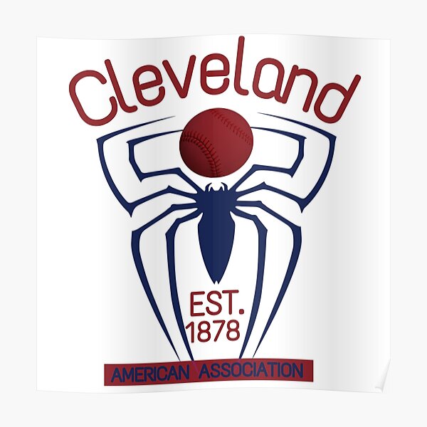 Cleveland Spiders (Defunct Team) Poster for Sale by YesterTeams