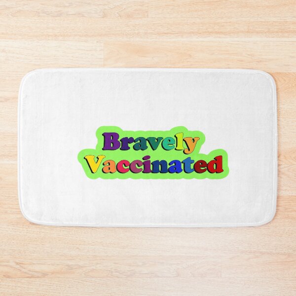 Item preview, Bravely Vaccinated designed and sold by metin1331.