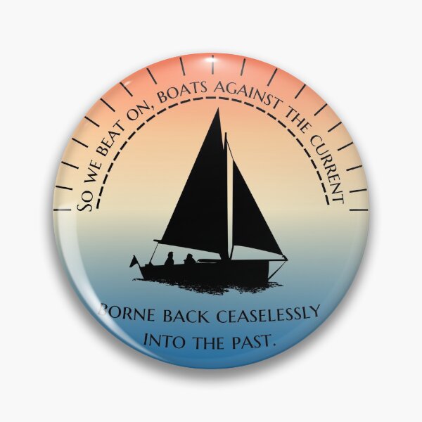 Item preview, Boats Against the Current designed and sold by bmjohn24.