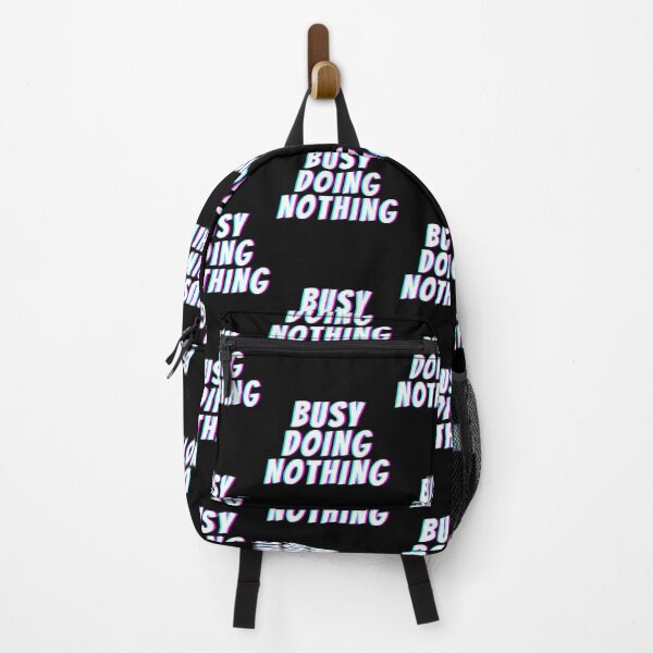 Item preview, Busy doing nothing doing nothing funny quote designed and sold by OneTimeEngineer.