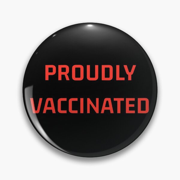 Item preview, Proudly Vaccinated designed and sold by Inspirationmotivation.