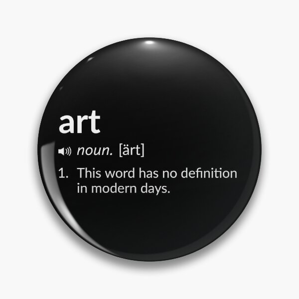 Item preview, Funny Definition: Art designed and sold by T-ShirtGuy.