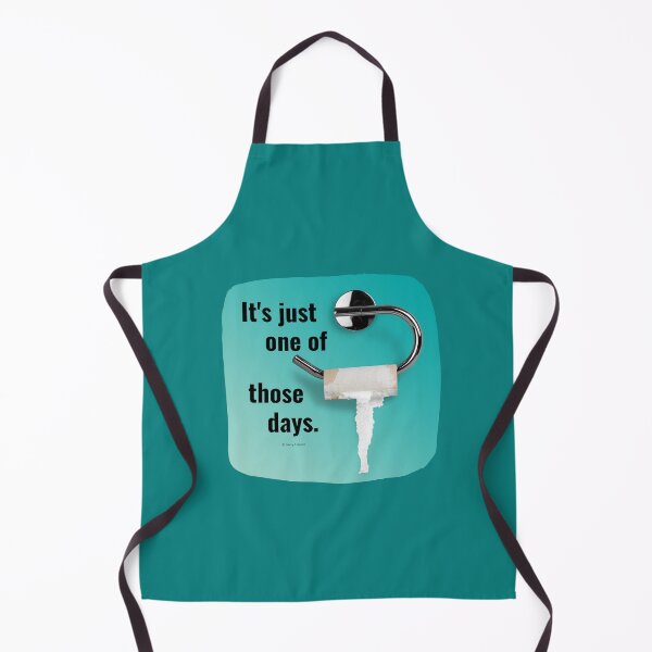 Item preview, It's Just One of Those Days Toilet Bathroom Humor designed and sold by SavvyCleaner.