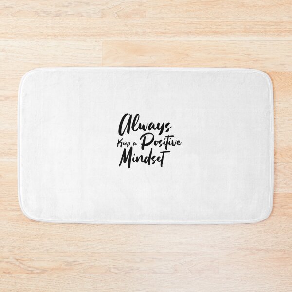 Item preview, Always Keep Positive Mindset designed and sold by 2411.