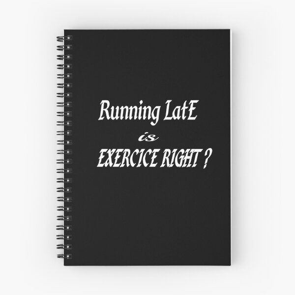 Item preview, Running Late is exercise right Classic shirt  designed and sold by Ikgha.