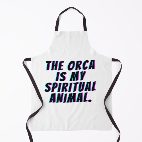 Item preview, The orca is my spiritual animal funny orca designed and sold by OneTimeEngineer.
