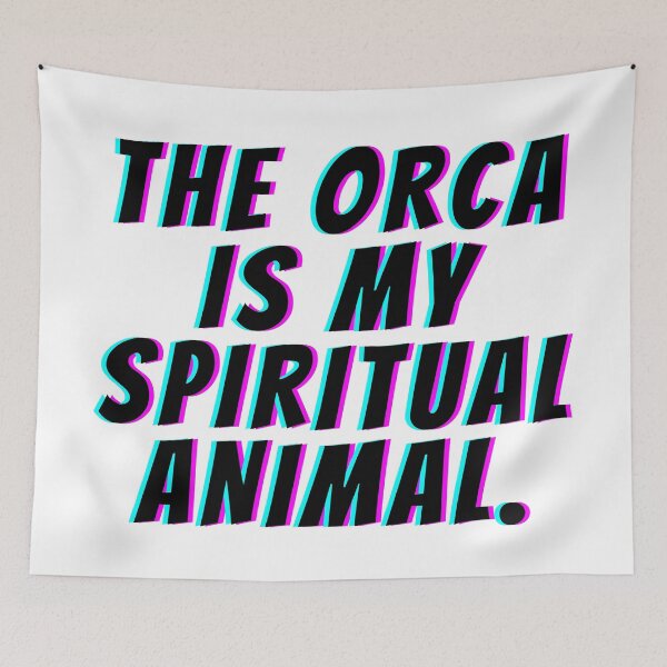 Item preview, The orca is my spiritual animal funny orca  designed and sold by OneTimeEngineer.