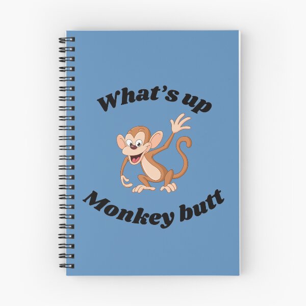 Item preview, What’s Up, Monkey Butt? Silly Little Monkey designed and sold by Fhfarms.