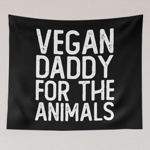 Item preview, Vegan Daddy For The Animals designed and sold by noahs-shop.