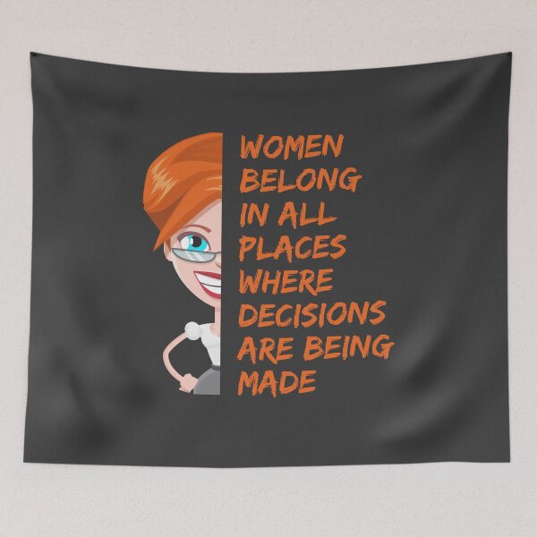 Item preview, Women Belong in all Places where Decisions are Being Made designed and sold by Cute-Jory-Store.