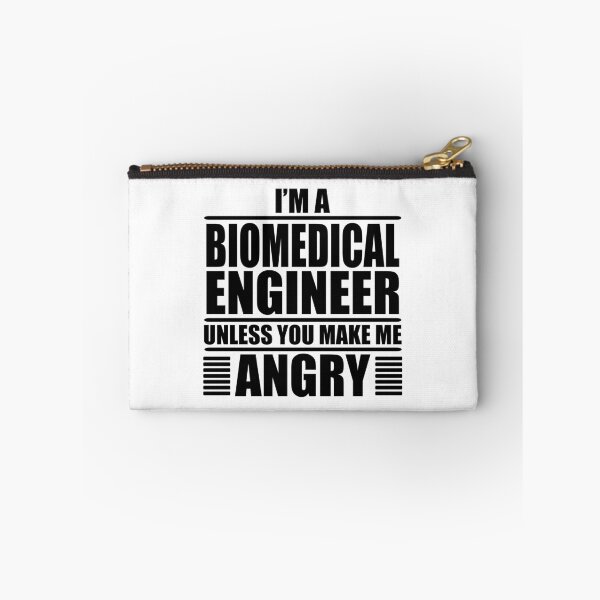 Item preview, I Am A Biomedical Engineer Unless You Make Me Angry  designed and sold by Adel Qasem.