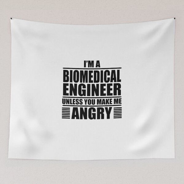 Item preview, I Am A Biomedical Engineer Unless You Make Me Angry  designed and sold by Adel Qasem.