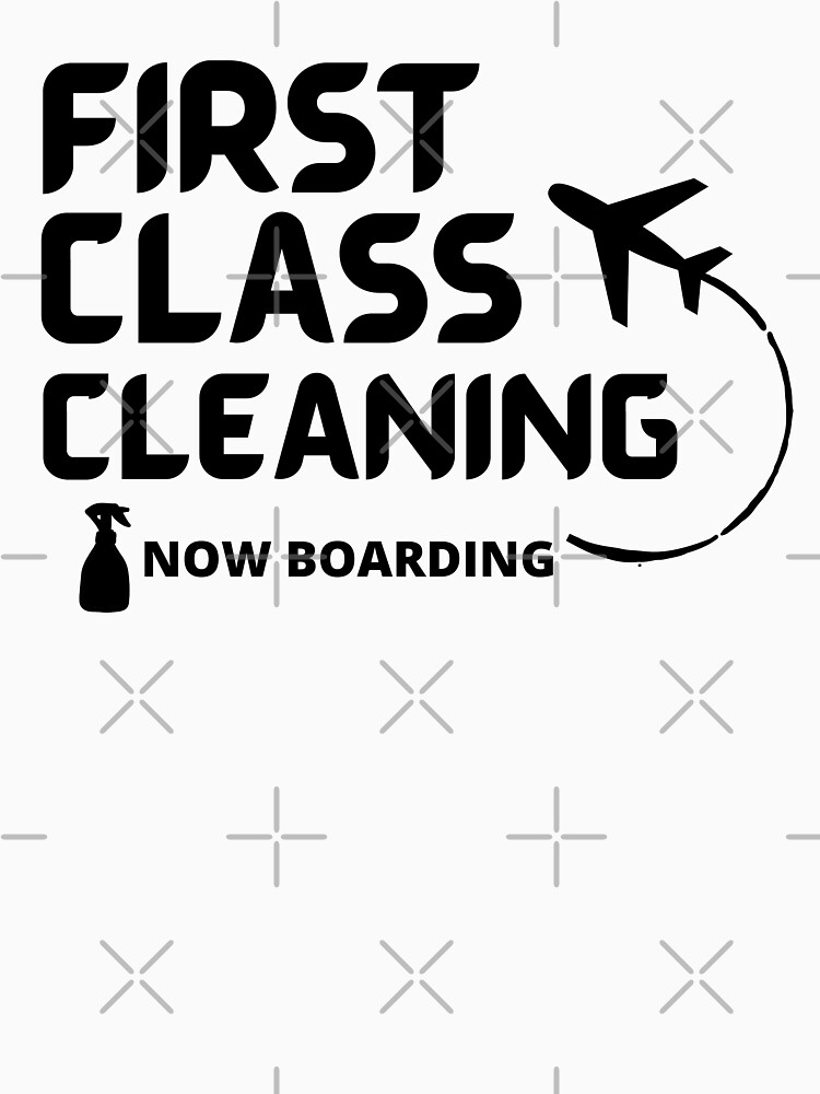 First Class Cleaning Inspirational Housekeeping Gift by HMIWIX