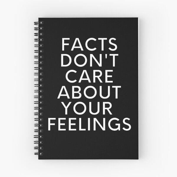 Item preview, Facts Dont Care About Feelings designed and sold by Designs24U.