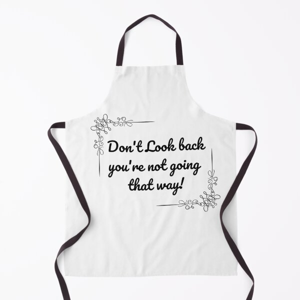 Item preview, Don't look back, you're not going that way! text designed and sold by TGEDesigns.