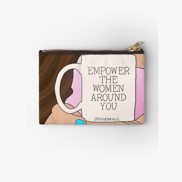 Item preview, Empower the Women Around You designed and sold by kathrynchill.