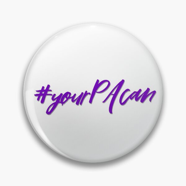 Item preview, #yourPAcan sticker  designed and sold by addiemaythePA.