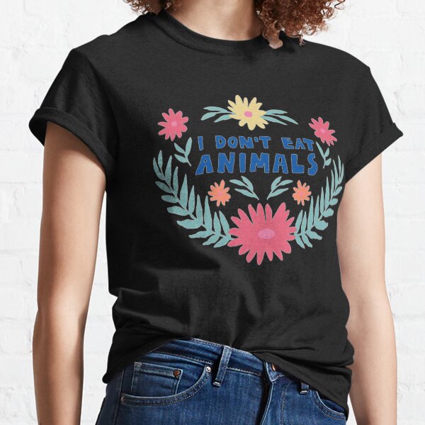 I Don't Eat Animals - Black Background Classic T-Shirt