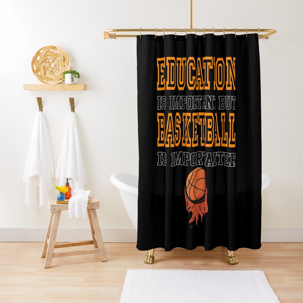 Door To Door Insurance Education is Important but Basketball is Importanter Funny Basketball Shirt, Basketball playerGift Shower Curtain CS-H7SVOBOI