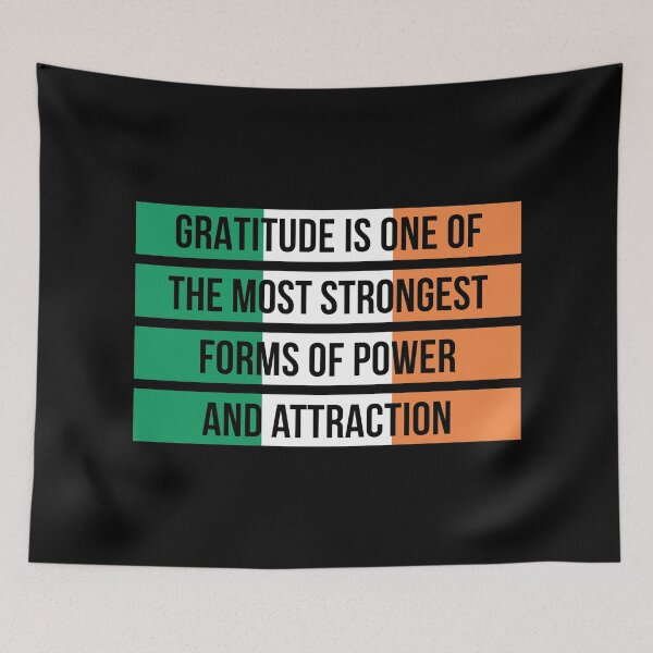 Item preview, Gratitude Is One Of The Most Strongest Forms Of Power And Attraction (Ireland Colors) designed and sold by FilipeFerreira.