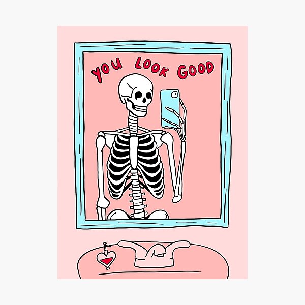 you look good skeleton mirror selfie Photographic Print