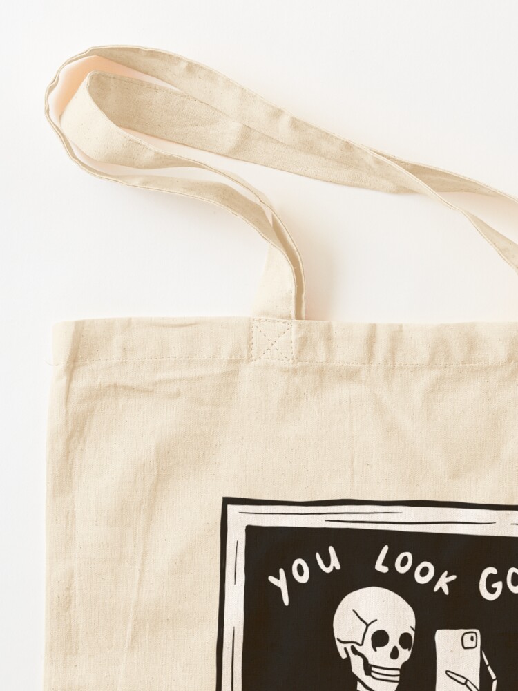 Alternate view of you look good skeleton mirror selfie black and white Tote Bag