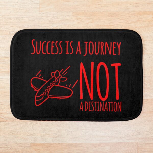 Item preview, Success Is A Journey Not A Destination designed and sold by Mamibo.