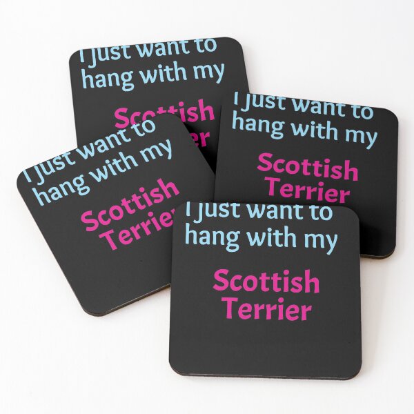 Item preview, Scottish Terrier, I just want to hang with my Scottish Terrier designed and sold by amrmab.