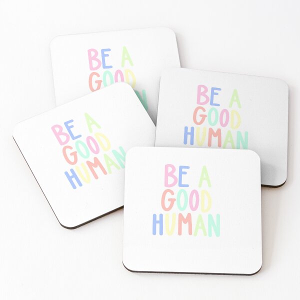 Item preview, Be A Good Human designed and sold by faithyroseart.