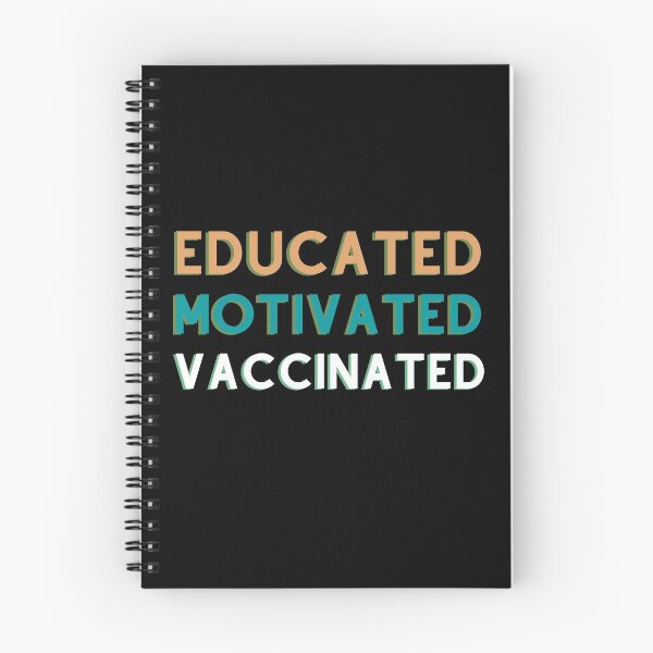 Item preview, Educated Motivated Vaccinated designed and sold by Xrizen  Designs.