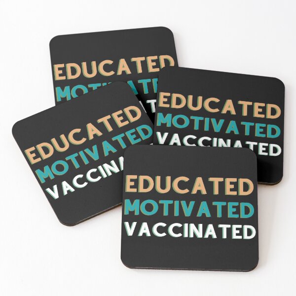 Item preview, Educated Motivated Vaccinated designed and sold by Xrizen  Designs.