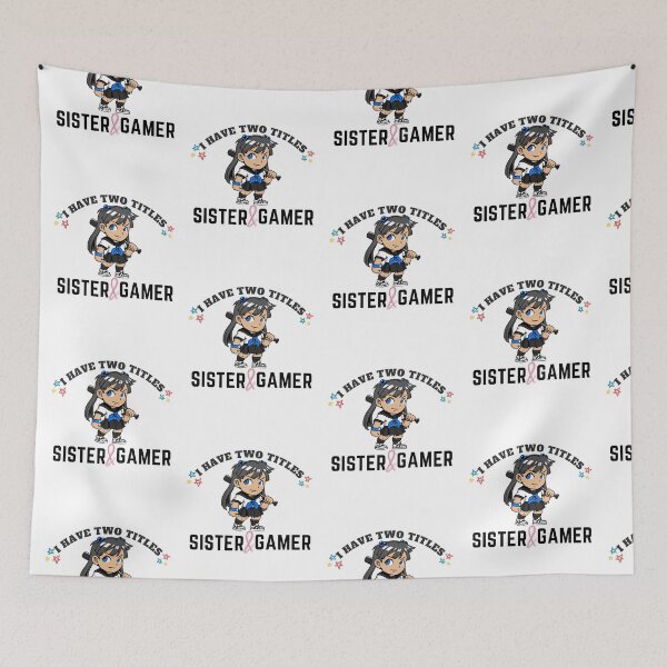 Item preview, I Have Two Titles Sister And Gamer designed and sold by Xrizen  Designs.