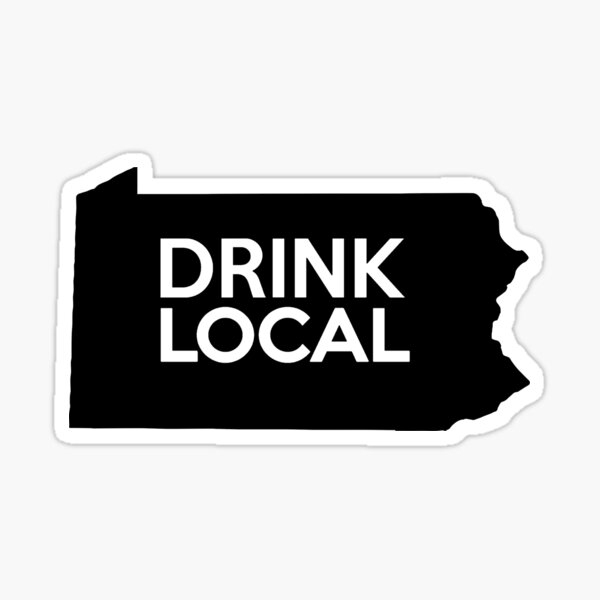 Pennsylvania Drink Local PA Sticker