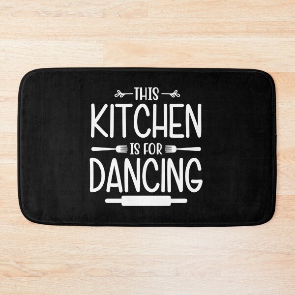 Item preview, this kitchen is for dancing: gift for people who love baking and admir cooking  designed and sold by charaf19.