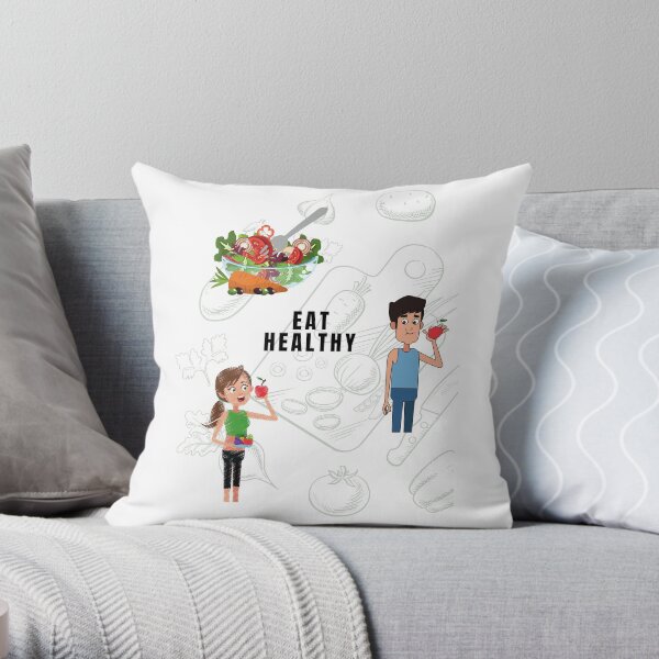 Always Eat Healthy Throw Pillow