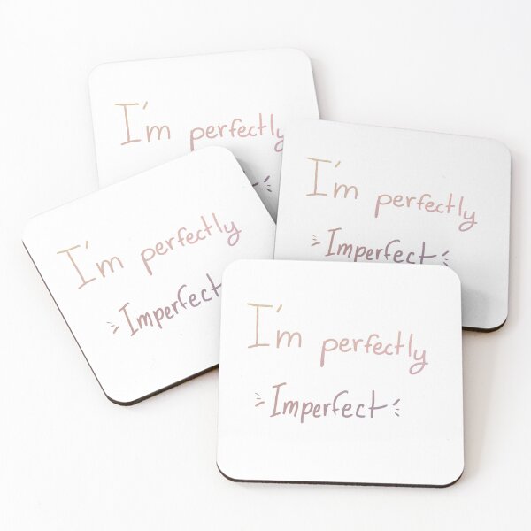 Item preview, “I’m perfectly Imperfect” designed and sold by liv lindinger.