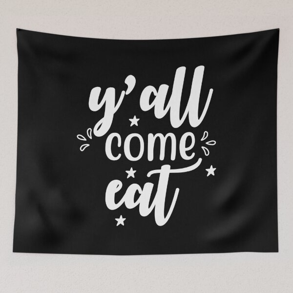 Item preview, yall come eat: gift for people who love baking and admir cooking  designed and sold by charaf19.
