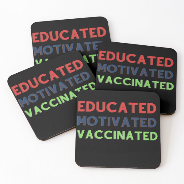 Item preview, Educated Motivated Vaccinated designed and sold by Xrizen  Designs.