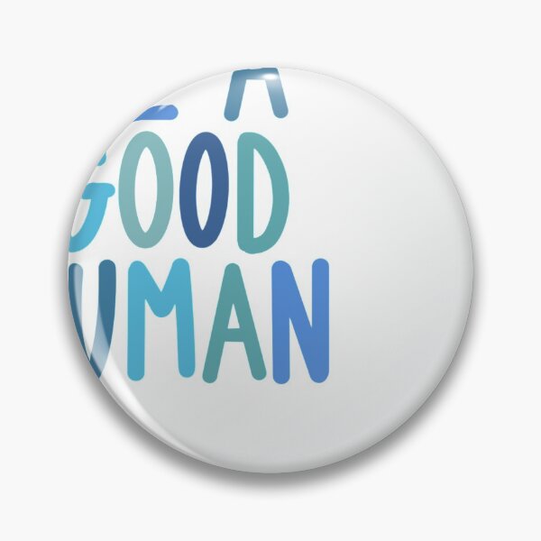 Item preview, Be A Good Human designed and sold by faithyroseart.