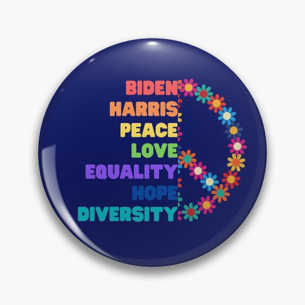 Item preview, Biden Harris Peace Love Equality Hope Diversity designed and sold by Hey-Nice-Shirt.