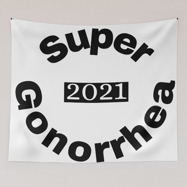 Item preview, Super Gonorrhea designed and sold by GabyVGalindo.
