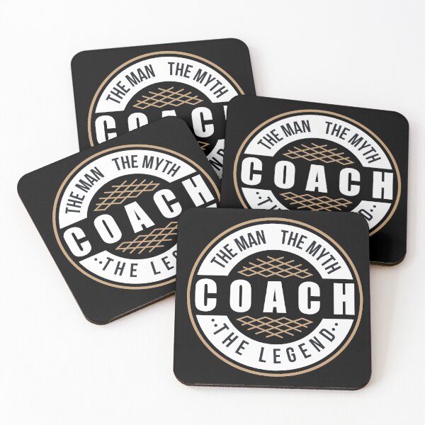 Item preview, Coach the man the myth the legend  designed and sold by Masmalinncheek.