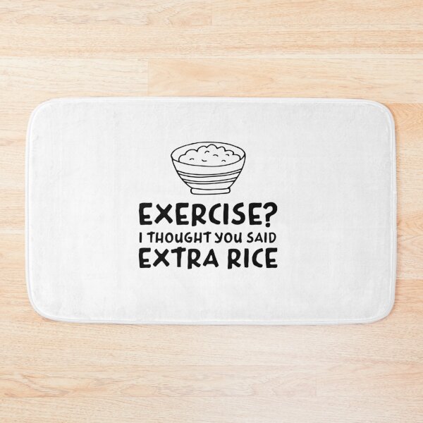 Item preview, Exercise I Thought You Said Extra Rice Funny Filipino designed and sold by FilipinoMerch.